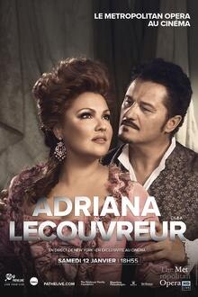 Saison Met 18/19 : Adriana Lecouvreur L'affiche du film Saison Met 18/19 : Adriana Lecouvreur