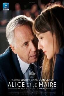 Alice et le Maire L'affiche du film Alice et le Maire