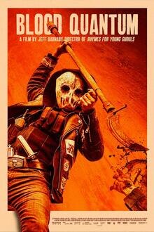 Blood Quantum L'affiche du film Blood Quantum