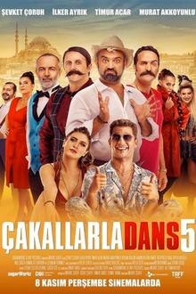 Cakallarla dans 5 L'affiche du film Cakallarla dans 5