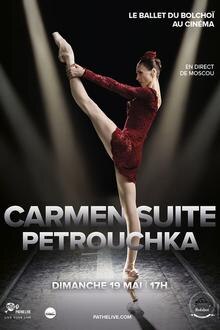 Saison Bolchoï 18/19 : Carmen Suite/Petrouchka L'affiche du film Saison Bolchoï 18/19 : Carmen Suite/Petrouchka