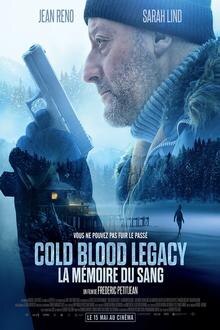 Cold Blood Legacy L'affiche du film Cold Blood Legacy