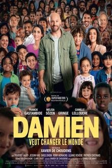 Damien veut changer le monde L'affiche du film Damien veut changer le monde