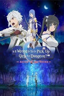Séance unique : Danmachi-Arrow of the orion L'affiche du film Séance unique : Danmachi-Arrow of the orion