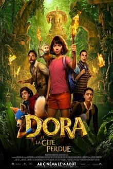 Dora et la Cité Perdue L'affiche du film Dora et la Cité Perdue