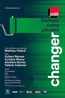Conférence France Inter : Changer L'affiche du film Conférence France Inter : Changer