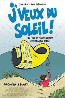 Soirée débat : J'veux du soleil L'affiche du film Soirée débat : J'veux du soleil