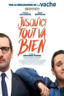 Jusqu'ici tout va bien L'affiche du film Jusqu'ici tout va bien