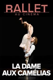 Ballet : La Dame aux Camélias - Bolchoï 2020 L'affiche du film Ballet : La Dame aux Camélias - Bolchoï 2020