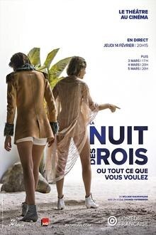 Théâtre : La nuit des Rois - rediffusion L'affiche du film Théâtre : La nuit des Rois - rediffusion