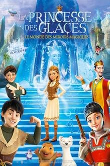 La princesse des glaces, le mondes des miro... L'affiche du film La princesse des glaces, le mondes des miro...