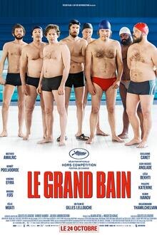 Le Grand Bain L'affiche du film Le Grand Bain