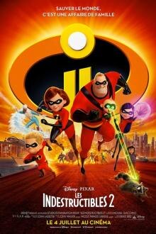 Les indestructibles 2 L'affiche du film Les indestructibles 2