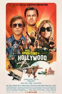 Version Longue : Once Upon a Time...in Hollywood L'affiche du film Version Longue : Once Upon a Time...in Hollywood