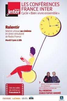 Rediff Conférence France Inter : Ralentir L'affiche du film Rediff Conférence France Inter : Ralentir
