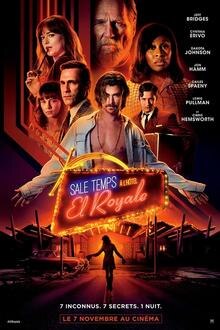 Sale temps à l'hôtel El Royale L'affiche du film Sale temps à l'hôtel El Royale