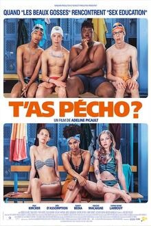 T'as Pécho L'affiche du film T'as Pécho