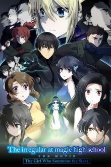 Séance unique : The Irregular at magic high school L'affiche du film Séance unique : The Irregular at magic high school