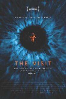 The Visit - une rencontre extraterrestre L'affiche du film The Visit - une rencontre extraterrestre