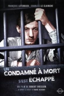 Les classiques : Un condamné à mort L'affiche du film Les classiques : Un condamné à mort